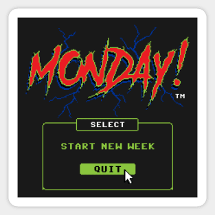 Monday (Game Over) Sticker